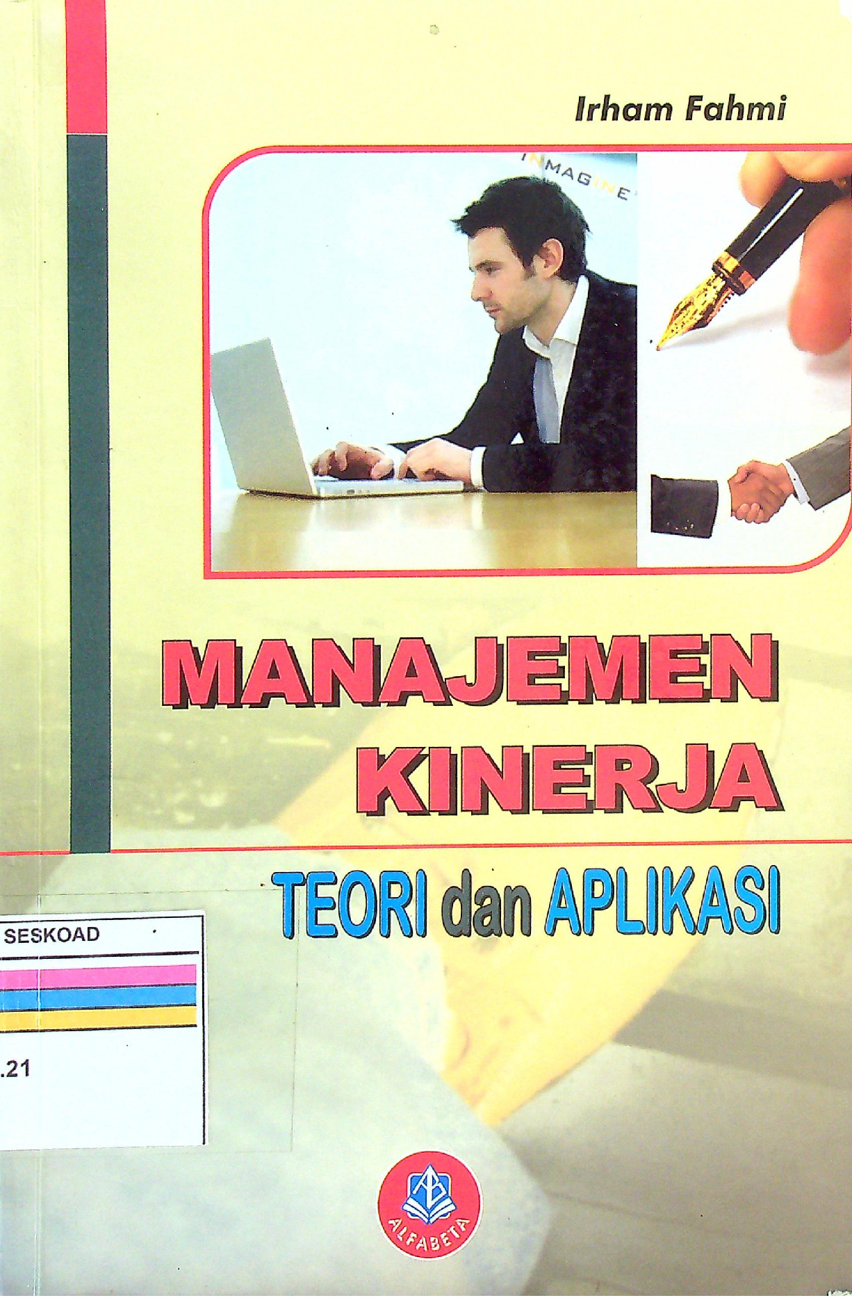 MANAJEMEN KINERJA TEORI DAN APLIKASI